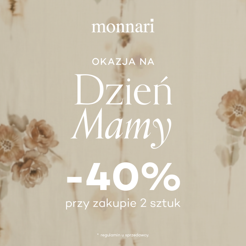 Grafika promocyjna marki Monnari utrzymana jest w jasnych beżowych kolorach z delikatnym kwiatowym motywem w tle. Na środku widnieje napis „Okazja na Dzień Mamy” oraz informacja o promocji „-40% przy zakupie 2 sztuk”. Na górze znajduje się logo Monnari.