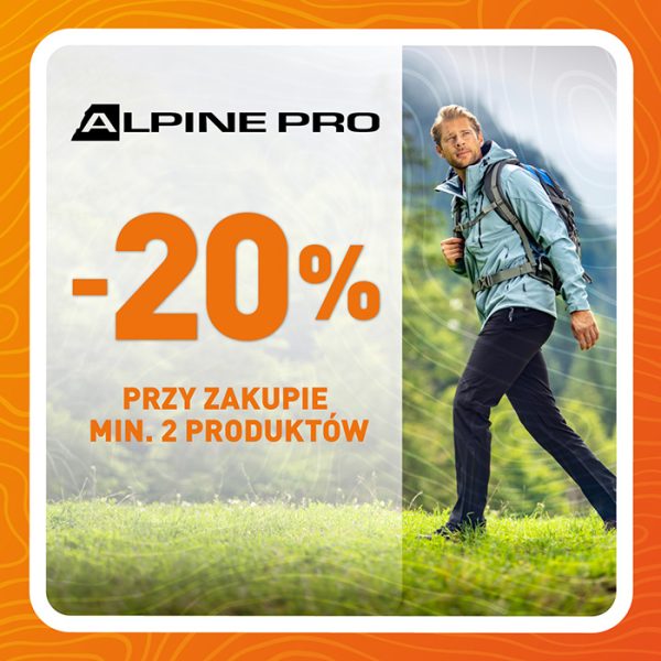 Grafika promocyjna marki Alpine Pro. -20% rabaty przy zakupie 2 przedmiotów_mężczyzna chodzący po górach.
